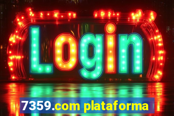 7359.com plataforma